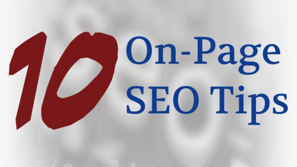 Top 10 On Page SEO Tips