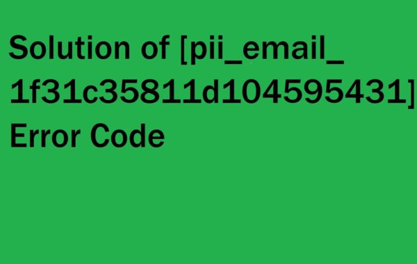 Solution Error Code pii email