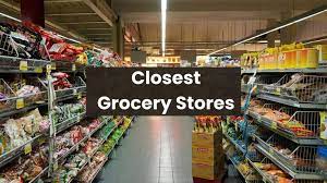 How late is the closest grocery store open