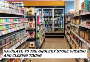 Navigate to the closest grocery store